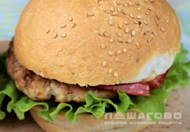 Домашние бургеры с куриной котлетой