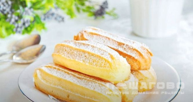 Эклеры с заварным белковым кремом